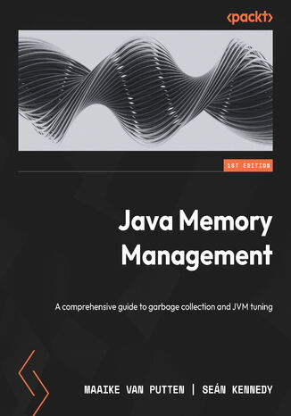 Java Memory Management. A comprehensive guide to garbage collection and JVM tuning Maaike van Putten, Seán Kennedy - okładka audiobooks CD