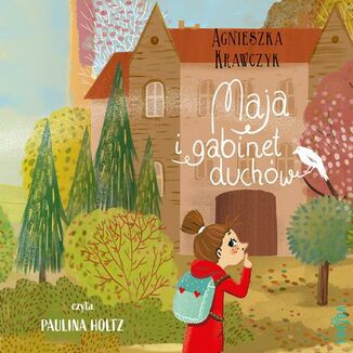 Maja i gabinet duchw Agnieszka Krawczyk - okadka audiobooka MP3