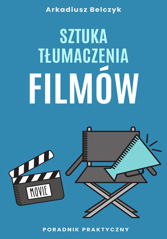 Sztuka tłumaczenia filmów