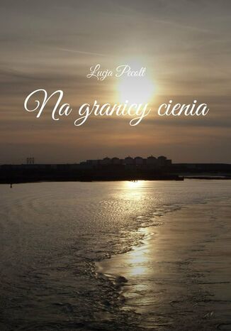 Na granicy cienia