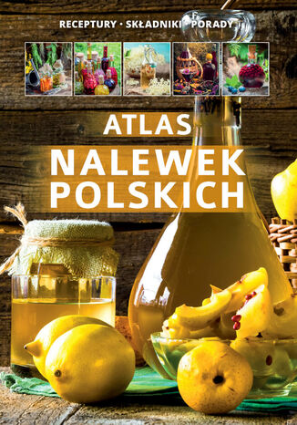 Atlas nalewek polskich Marta Szydowska - okadka ebooka