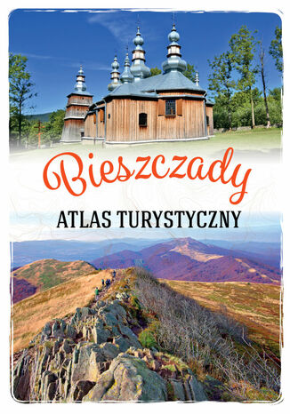 Okładka:Bieszczady. Atlas turystyczny 