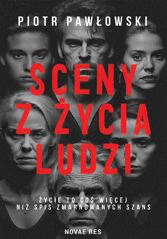 Sceny z ycia ludzi Piotr Pawowski - okadka audiobooka MP3