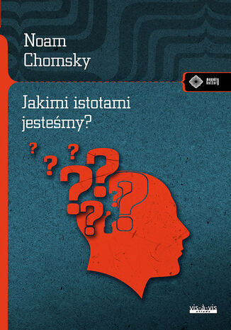 Jakimi istotami jesteśmy? Chomsky Noam - okładka audiobooks CD