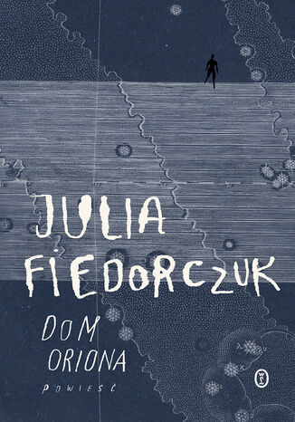 Dom Oriona Julia Fiedorczuk - okadka audiobooks CD