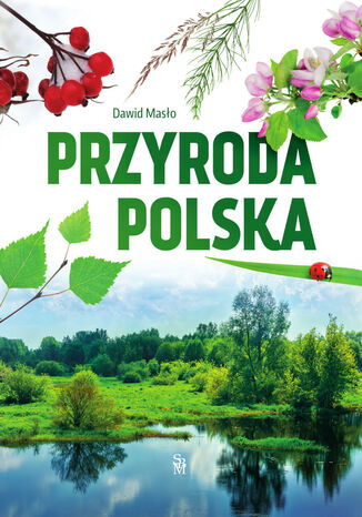 Przyroda polska Dawid Masło - okładka książki