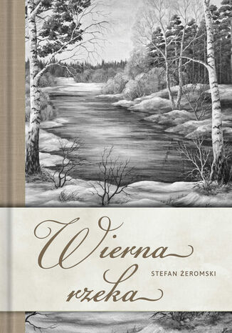 Wierna rzeka Stefan eromski - okadka audiobooka MP3
