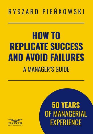How to Replicate Success and Avoid Failures Ryszard Pieńkowski - okładka ebooka