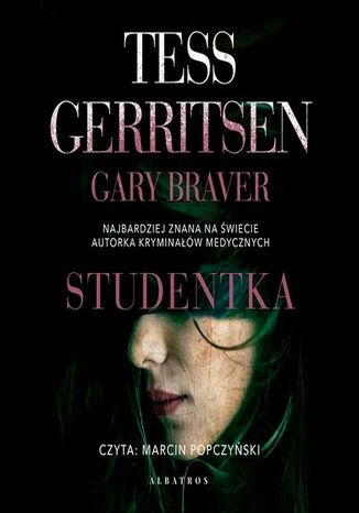 Studentka Tess Gerritsen, Gary Braver - okładka audiobooks CD