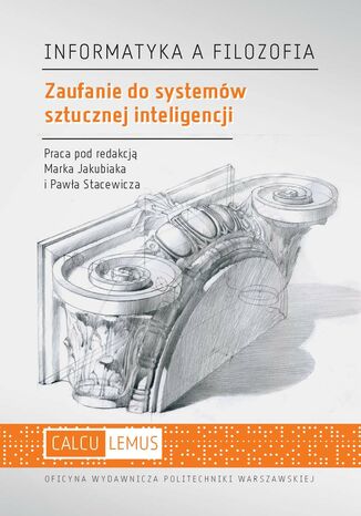 Zaufanie do systemów sztucznej inteligencji Marek Jakubiak, Paweł Stacewicz - okładka audiobooka MP3