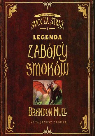 Legenda zabjcy smokw Brandon Mull - okadka ebooka