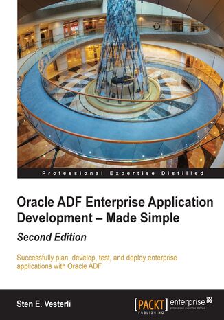 Okładka:Oracle ADF Enterprise Application Development - Made Simple 