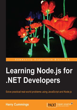 Okładka:Learning Node.js for .NET Developers. Build server side applications with Node.js 