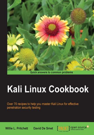 Okładka:Kali Linux Cookbook. When you know what hackers know, you're better able to protect your online information. With this book you'll learn just what Kali Linux is capable of and get the chance to use a host of recipes 