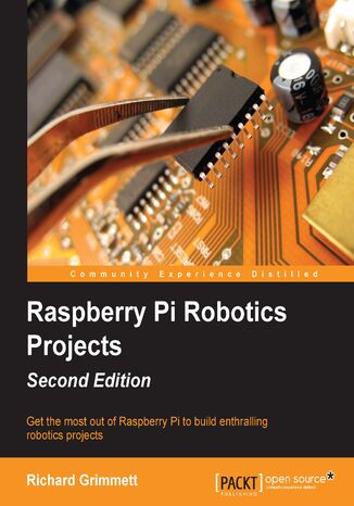 Raspberry Pi Robotics Projects Richard Grimmett - okadka ebooka