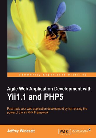 Agile Web Application Development with Yii1.1 and PHP5. For PHP developers who know object-oriented programming, this book is the fast track to learning the Yii framework. It takes a step-by-step approach to building a complete real-world application ‚Äì teaching by practice rather than theory Jeffrey Winesett, Qiang Xue (Project) - okadka ebooka