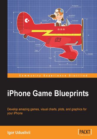Okładka:iPhone Game Blueprints. If you're looking for inspiration for your first or next iPhone game, look no further. This brilliant hands-on guide contains 7 practical projects that cover everything from animation to augmented reality. Game on! 