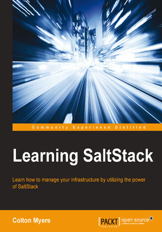 Okładka:Learning SaltStack. Learn how to manage your infrastructure by utilizing the power of SaltStack 