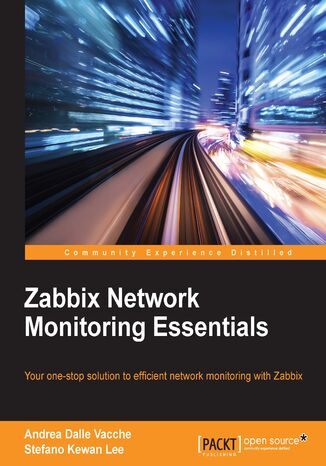 Okładka:Zabbix Network Monitoring Essentials. Your one-stop solution to efficient network monitoring with Zabbix 