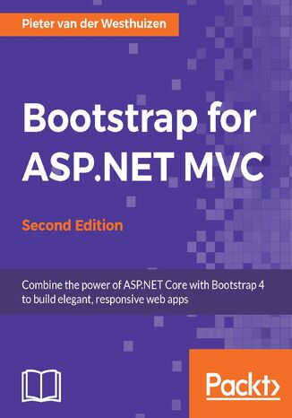 Bootstrap for ASP.NET MVC. Click here to enter text. - Second Edition Pieter van der Westhuizen - okadka ebooka