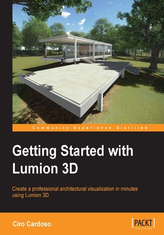 Getting Started with Lumion 3D. Architectural visualization doesn't have to be complicated. This book will teach you how to use Lumion 3D from scratch to create your own model, then modify it with textures and detailing for a fantastic image or video