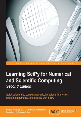 Okładka:Learning SciPy for Numerical and Scientific Computing. Quick solutions to complex numerical problems in physics, applied mathematics, and science with SciPy 