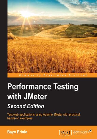 Performance Testing with JMeter. Test web applications using Apache JMeter with practical, hands-on examples Bayo Erinle - okadka audiobooks CD