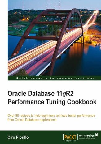 Oracle Database 11gR2 Performance Tuning Cookbook. Shifting your Oracle Database into top gear takes a lot of know-how and fine-tuning ability. The 80+ recipes in this Cookbook will give you those skills along with the ability to troubleshoot if things starts running slowly Ciro Fiorillo - okadka ebooka