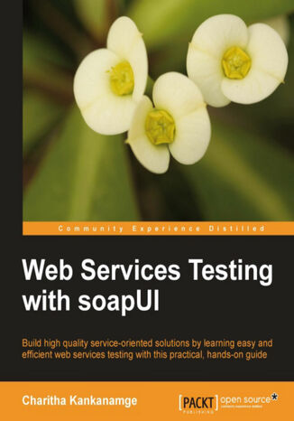 Okładka:Web Services Testing with soapUI. Starting with an overview of SOA and web services testing, this guide take you through a number of hands-on exercises and projects to get you familiar with soapUI. A sure way to raise the quality of your web services 