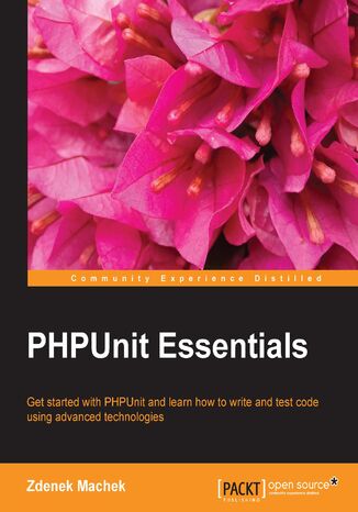 PHPUnit Essentials Zdenek Machek - okadka ebooka