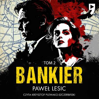 Bankier. Tom 2 Pawe Lesic - okadka audiobooka MP3