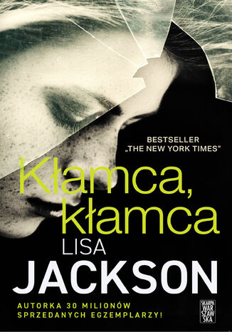 Kłamca, kłamca Lisa Jackson - okładka ebooka