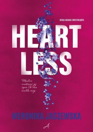 Heartless Weronika Jaczewska Heartless Weronika Jaczewska