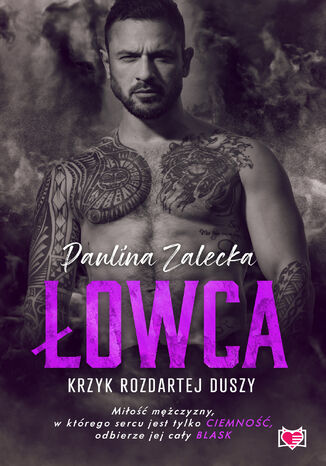 Łowca. Powstali z popiołów. Tom 2
