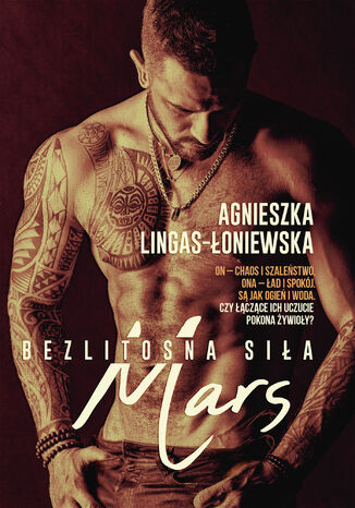 Mars. Bezlitosna sia, t.4 Agnieszka Lingas-oniewska - okadka ebooka