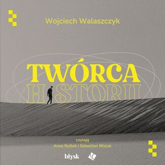 Twrca historii Wojciech Walaszczyk - okadka ebooka