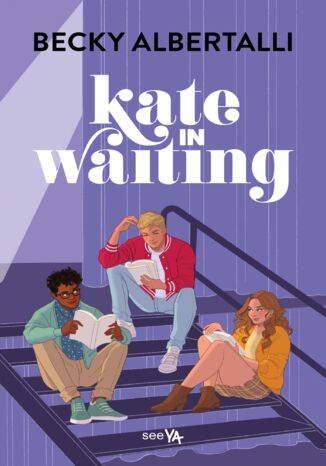 Kate in Waiting Becky Albertalli - okadka ebooka