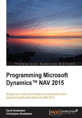 Okładka:Programming Microsoft Dynamics NAV 2015. Sharpen your skills and increase your productivity when programming Microsoft Dynamics NAV 2015 