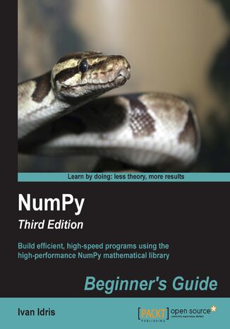 Okładka:NumPy: Beginner's Guide. Build efficient, high-speed programs using the high-performance NumPy mathematical library 