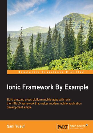 Okładka:Ionic Framework By Example. Click here to enter text 
