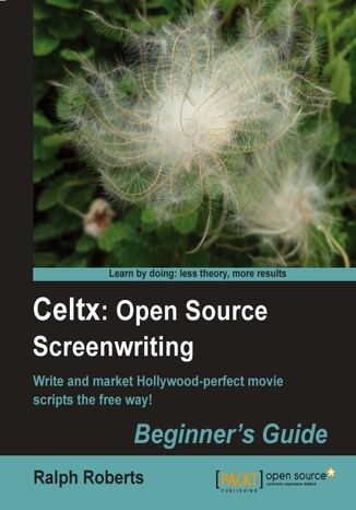 Celtx: Open Source Screenwriting Beginner's Guide. Celtx won&#x2019;t write your script for you, but it will ensure it has the format and features demanded by the film industry. Learn to use Celtx along with insider secrets of screenwriting and script-marketing into the bargain