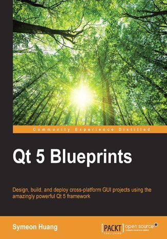 Okładka:Qt 5 Blueprints. Design, build, and deploy cross-platform GUI projects using the amazingly powerful Qt 5 framework 