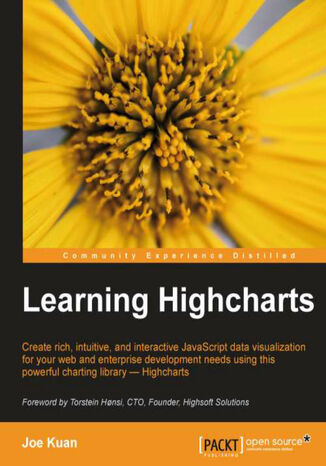 Learning Highcharts. Whether you’re a novice or an advanced web developer, this practical tutorial will enable you to produce stunning interactive charts using Highcharts. With a foreword by the creator, it’s the only guide you’ll need to get started Highsoft Solutions AS, Joe Kuan - okadka audiobooks CD