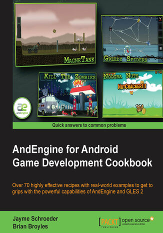 AndEngine for Android Game Development Cookbook. AndEngine is a simple but powerful 2D game engine that's ideal for developers who want to create mobile games. This cookbook will get you up to speed with the latest features and techniques quickly and practically