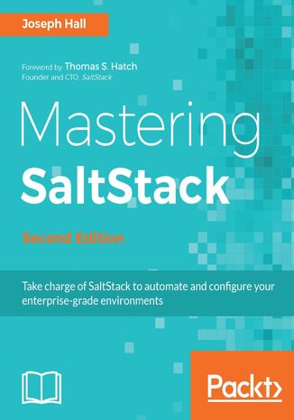 Mastering SaltStack. Use Salt to the fullest - Second Edition Joseph Hall - okadka ebooka