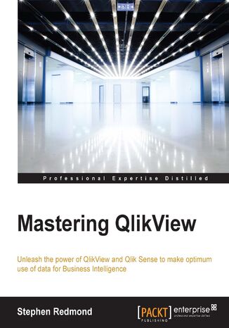 Mastering QlikView. Let QlikView help you uncover game-changing BI data insights with this advanced QlikView guide, designed for a world that demands better Business Intelligence Stephen Redmond - okadka audiobooks CD