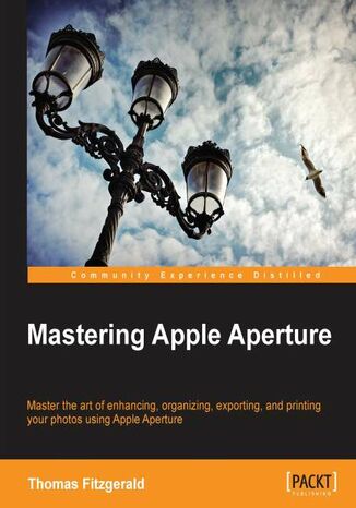 Okładka:Mastering Apple Aperture. Apple Aperture is powerful, fully-featured photo editing software and keen photographers, whether pro or enthusiast, will benefit from this fantastic, step-by-step guide that covers the most advanced topics 