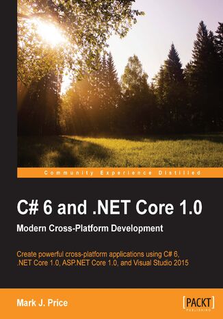 Okładka:C# 6 and .NET Core 1.0: Modern Cross-Platform Development. Modern Cross-Platform Development 