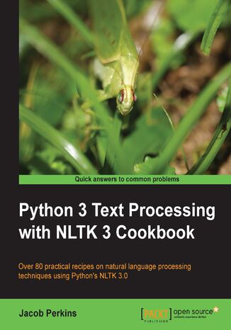 Python 3 Text Processing with NLTK 3 Cookbook Jacob Perkins - okadka ebooka