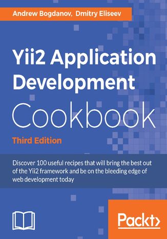 Okładka:Yii2 Application Development Cookbook. Click here to enter text. - Third Edition 